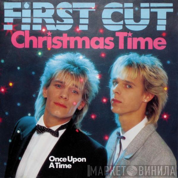 First cut - Christmas Time