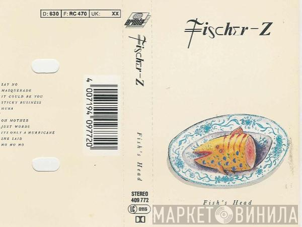 Fischer-Z - Fish's Head