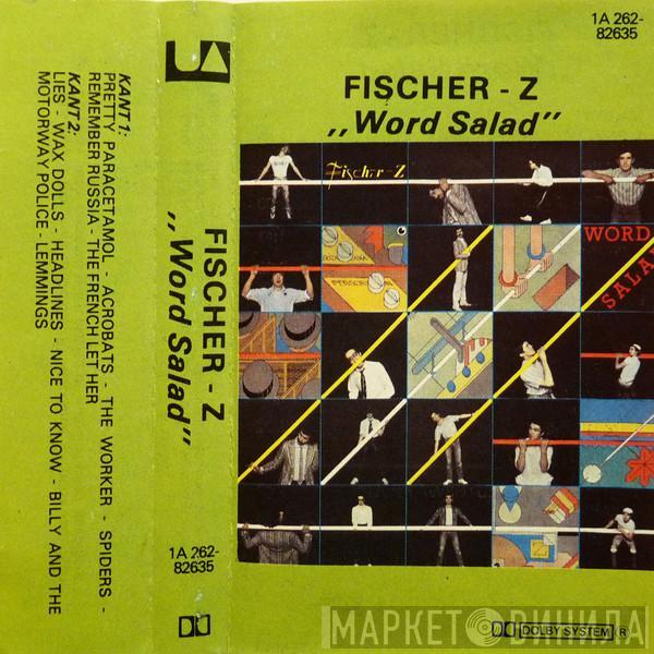  Fischer-Z  - Word Salad