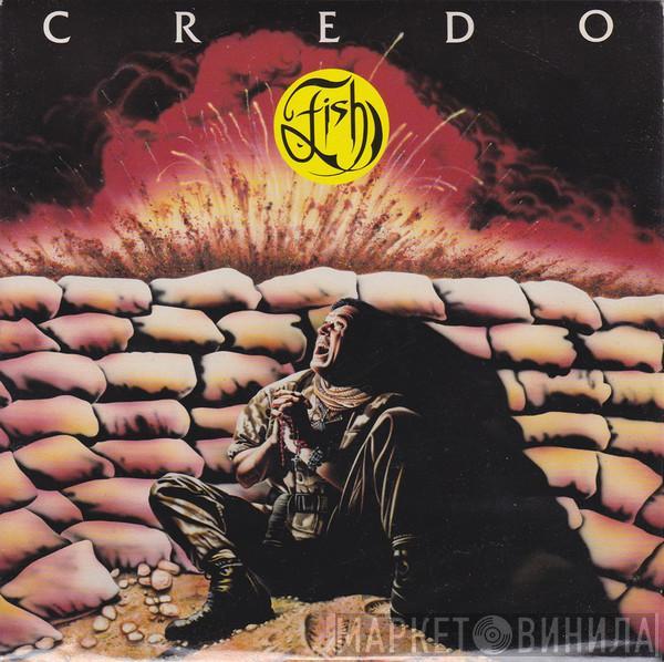 Fish - Credo