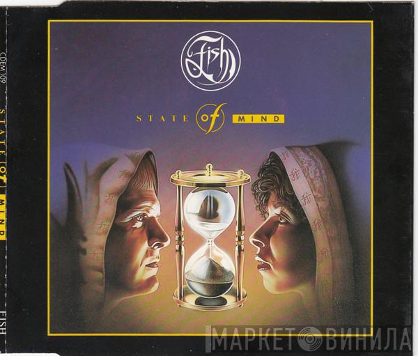 Fish - State Of Mind