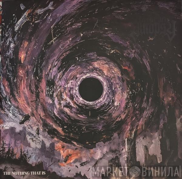 Fit For An Autopsy - The Nothing That Is