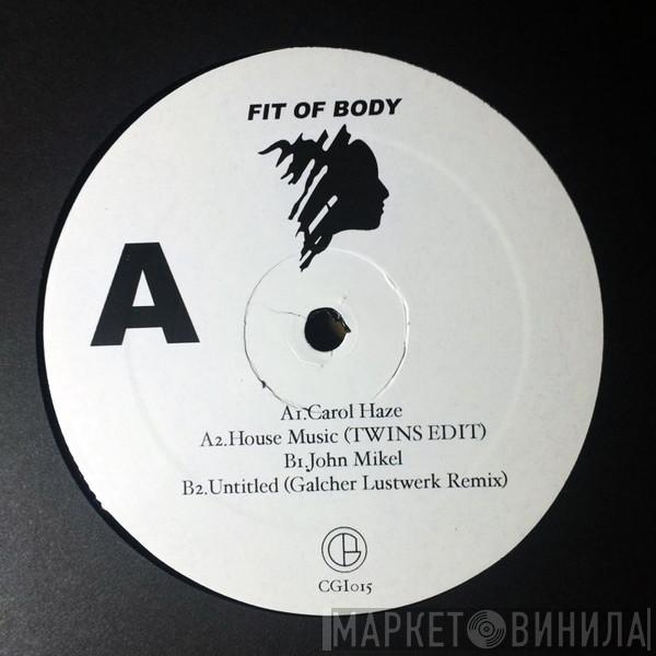 Fit Of Body - Fit of Body EP