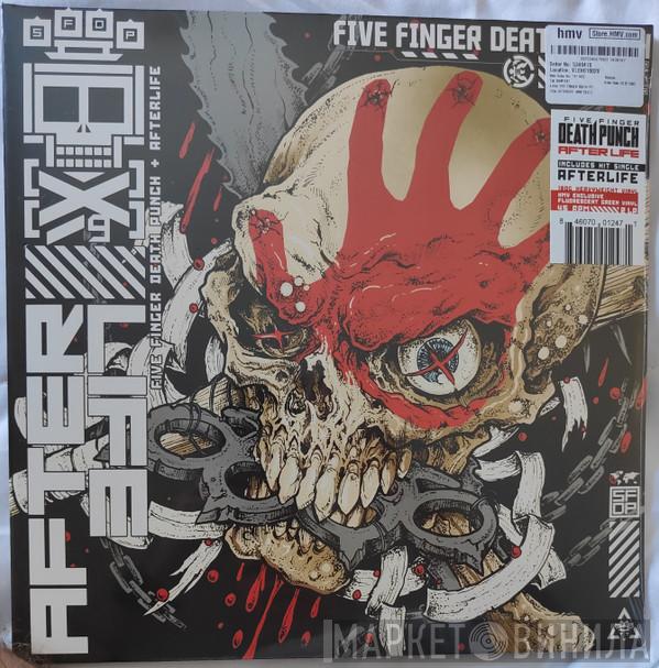  Five Finger Death Punch  - AfterLife