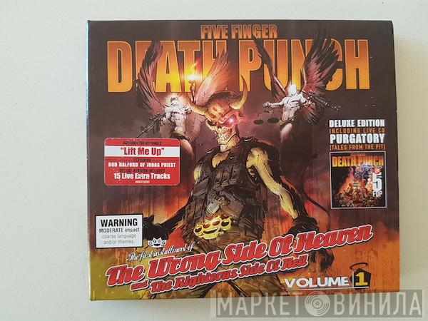 Five Finger Death Punch  - The Wrong Side Of Heaven And The Righteous Side Of Hell, Volume 1