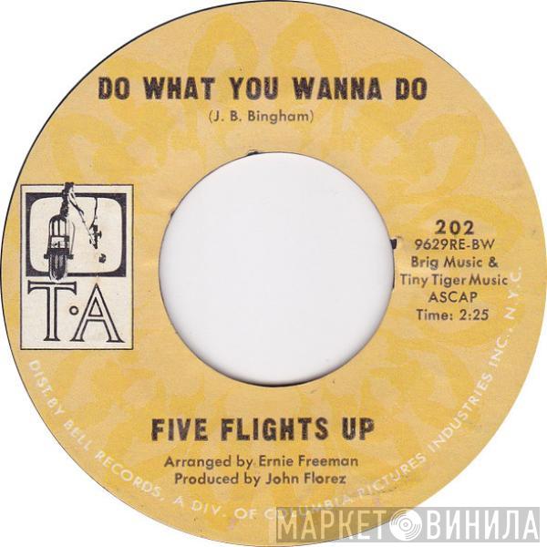 Five Flights Up - Do What You Wanna Do