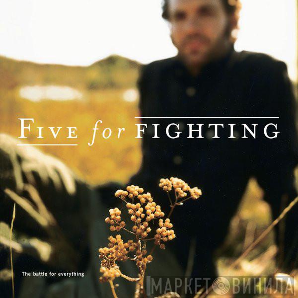 Five For Fighting - The Battle For Everything