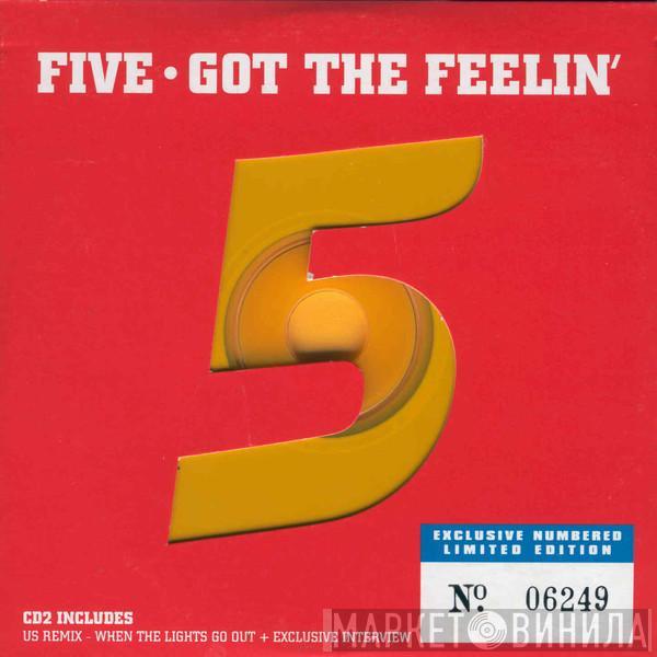  Five  - Got The Feelin'