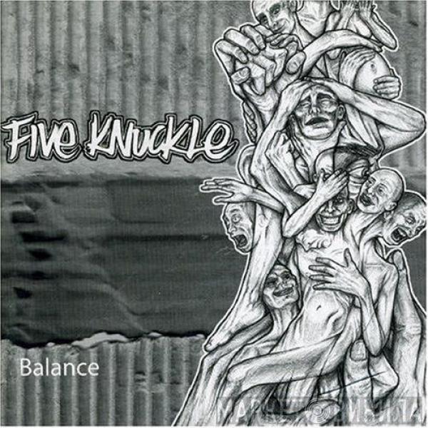 Five Knuckle - Balance