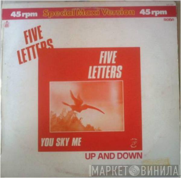 Five Letters - You Sky Me / Up And Down