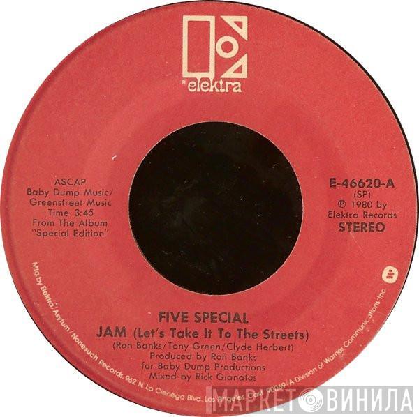 Five Special - Jam (Let's Take It To The Streets) / Had You A Lover (But You Let Her Go)