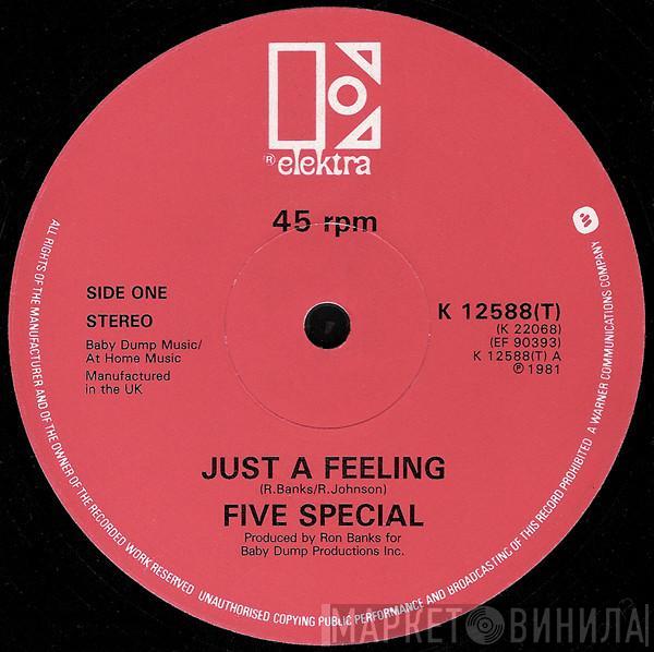 Five Special - Just A Feeling B/W Why Leave Us Alone