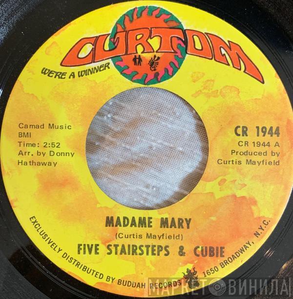 Five Stairsteps - Madame Mary / Little Boy Blue