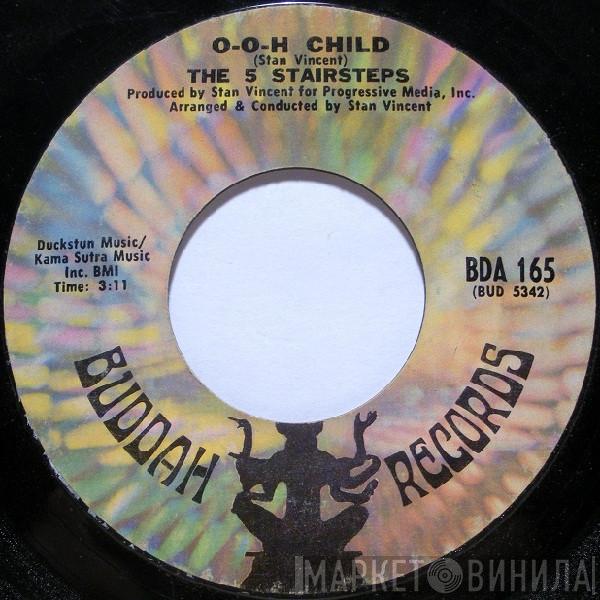 Five Stairsteps - O-o-h Child / Dear Prudence