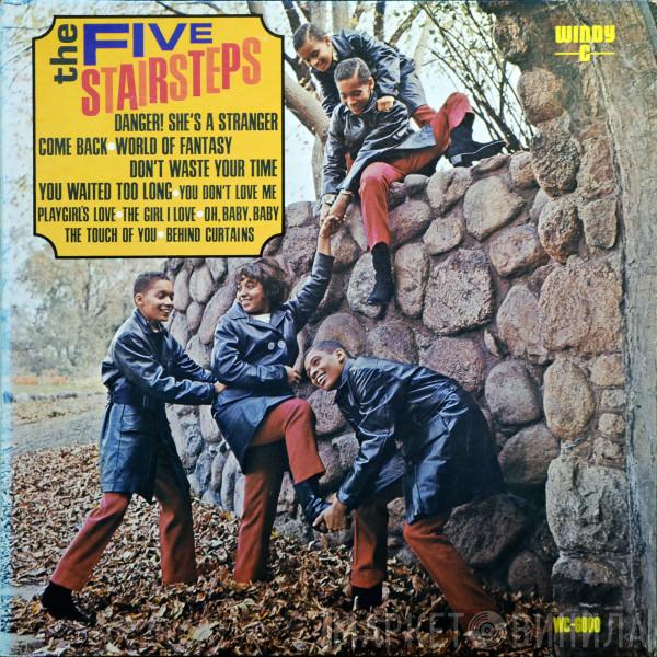  Five Stairsteps  - The Five Stairsteps
