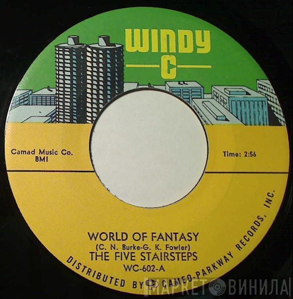 Five Stairsteps - World Of Fantasy / Playgirl's Love