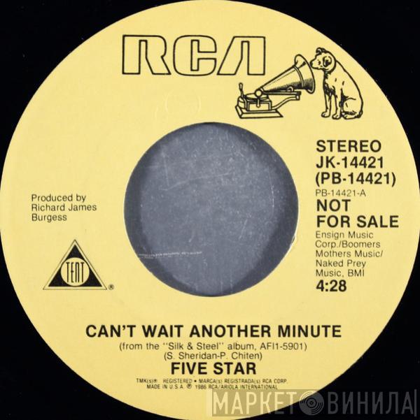 Five Star - Can't Wait Another Minute