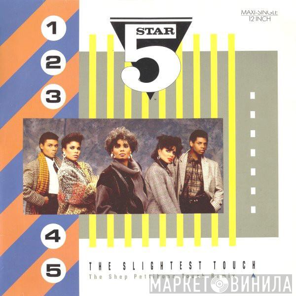  Five Star  - The Slightest Touch (The Shep Pettibone Touch Remix)