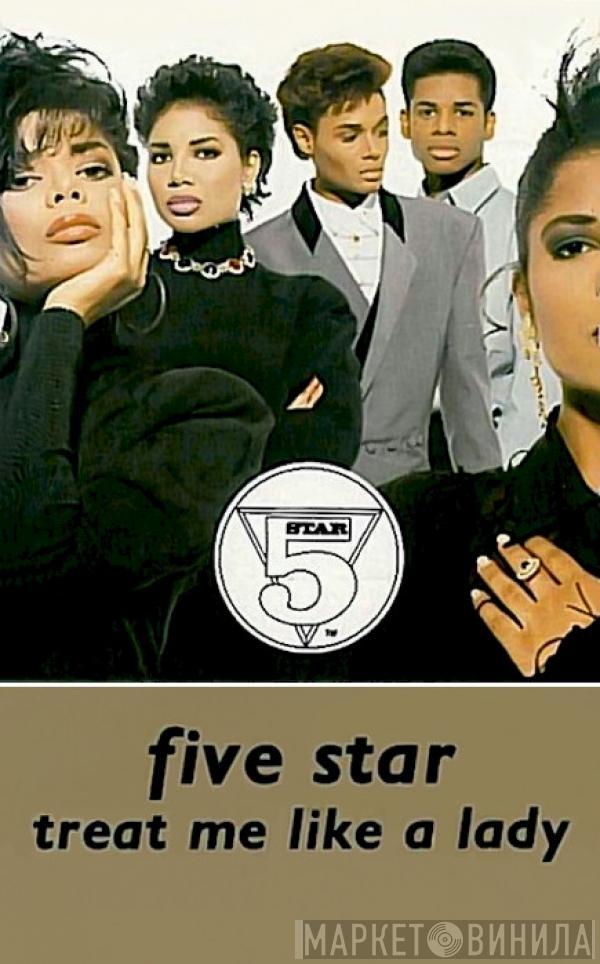  Five Star  - Treat Me Like A Lady