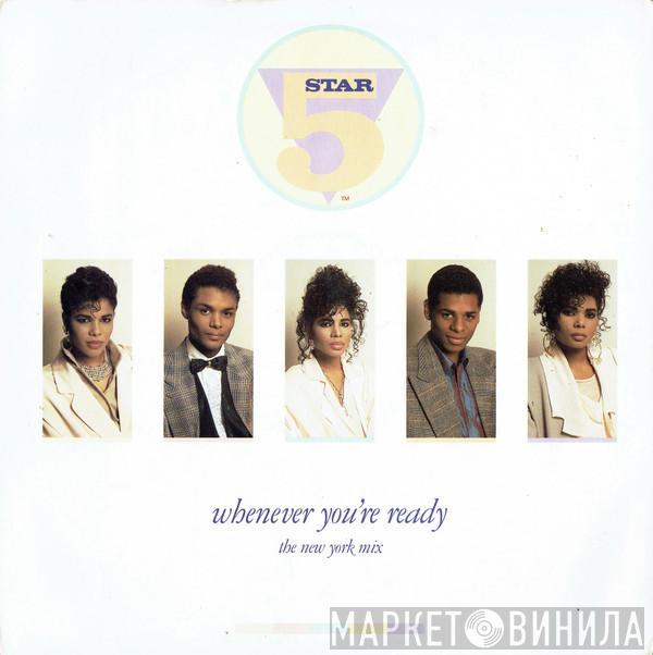 Five Star - Whenever You're Ready (The New York Mix)