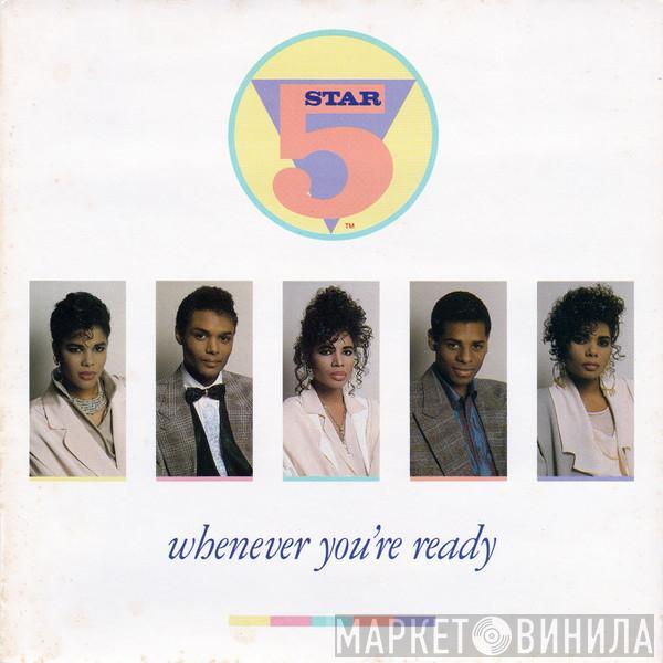  Five Star  - Whenever You're Ready