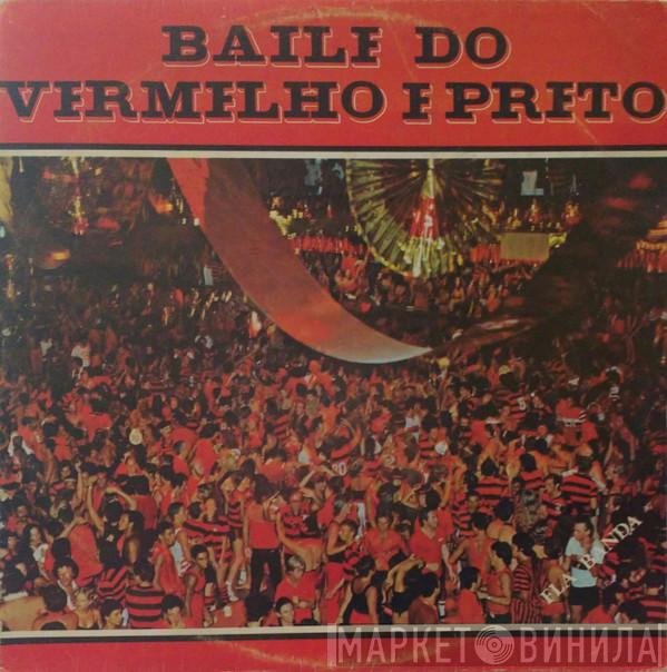 Flabanda - Baile Do Vermelho E Preto