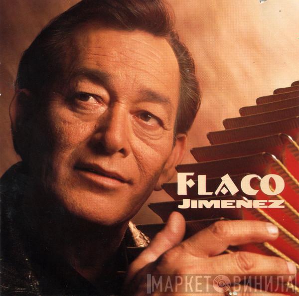 Flaco Jimenez - Flaco Jimenez