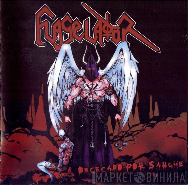 Flagelador - Obcecado Por Sangue