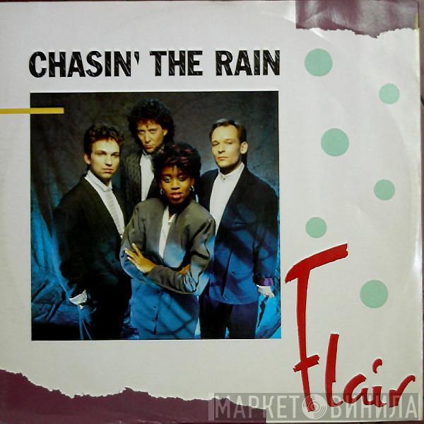  Flair   - Chasin' The Rain