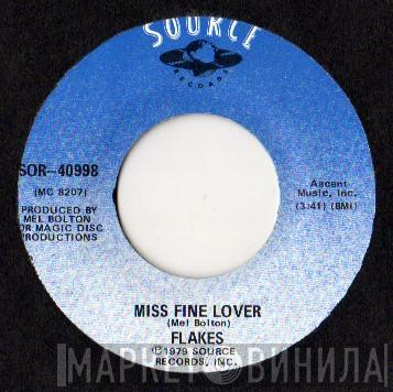 Flakes - Miss Fine Lover