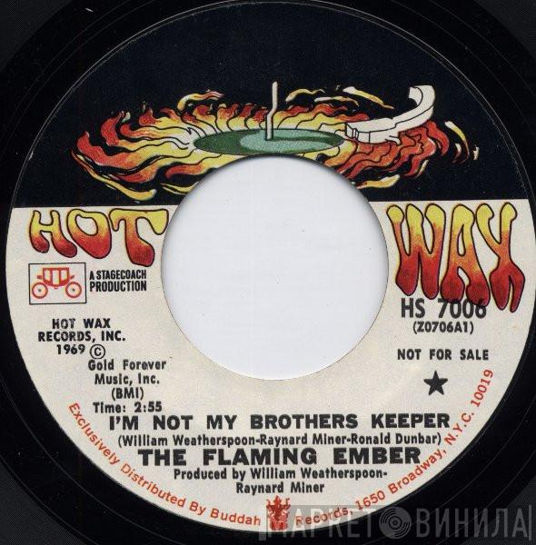 Flaming Ember - I'm Not My Brothers Keeper / Deserted Village