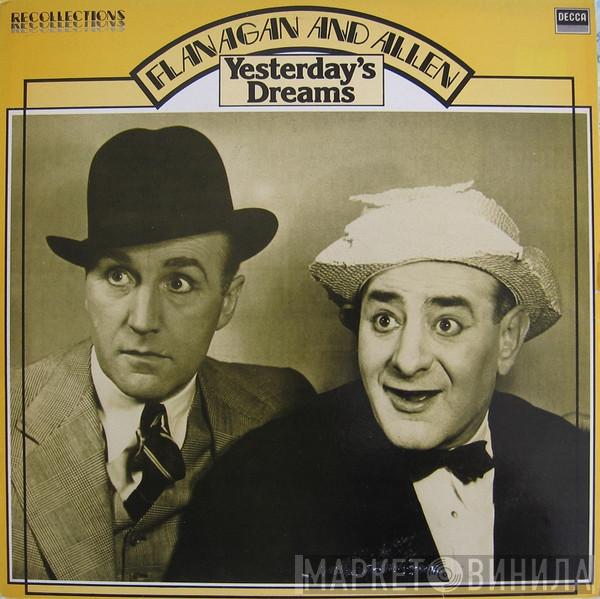 Flanagan And Allen - Yesterday's Dreams