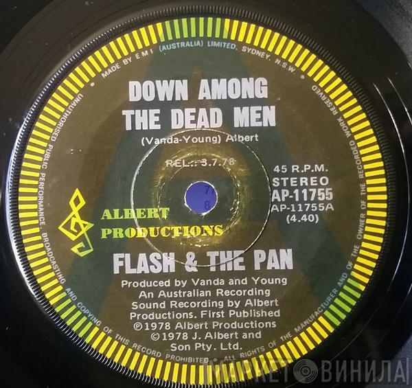  Flash & The Pan  - Down Among The Dead Men
