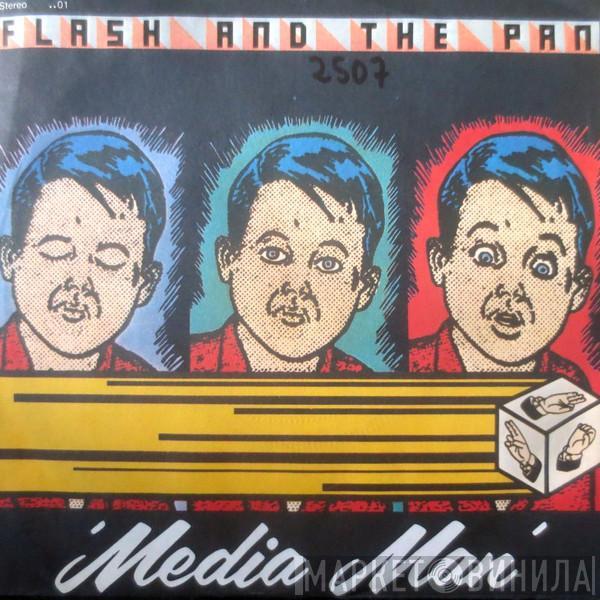 Flash & The Pan - Media Man