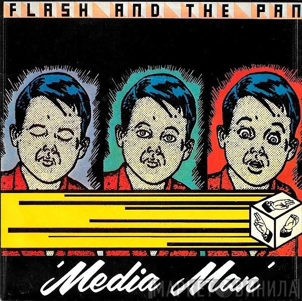 Flash & The Pan - Media Man