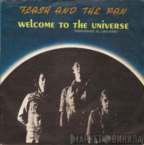 Flash & The Pan - Welcome To The Universe = Bienvenido Al Universo