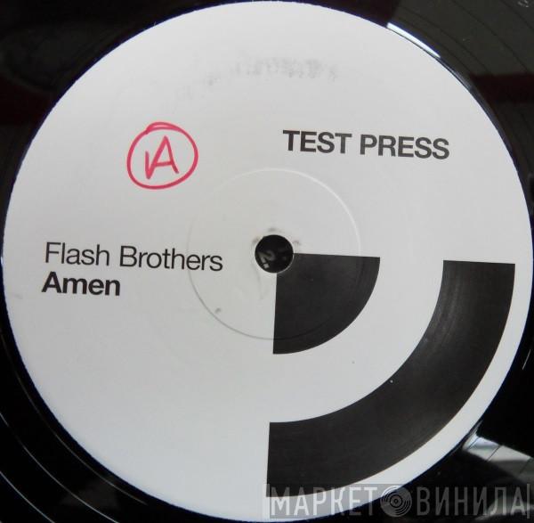 Flash Brothers - Amen (Test Press)