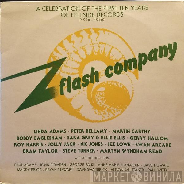  - Flash Company: A Celebration Of The First Ten Years Of Fellside Records