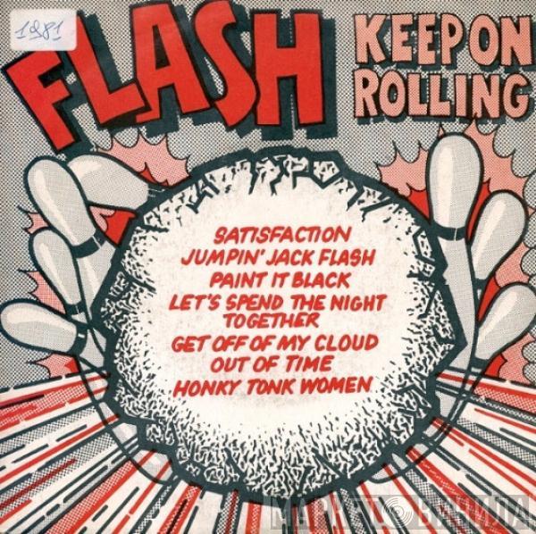 Flash  - Keep On Rolling