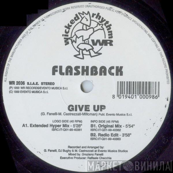 Flashback  - Give Up