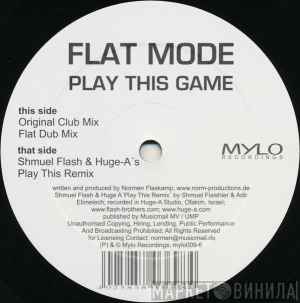 Flat Mode - Play This Game