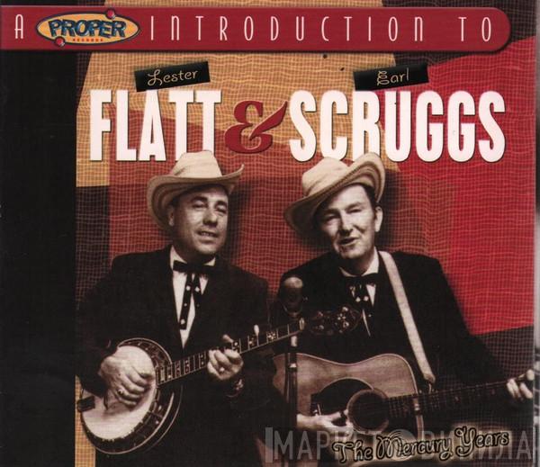 Flatt & Scruggs - A Proper Introduction To Flatt & Scruggs: The Mercury Years
