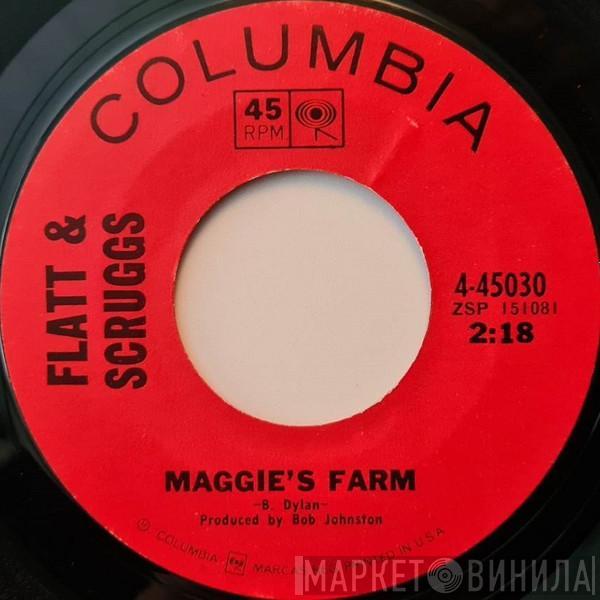 Flatt & Scruggs - Maggie's Farm / Tonight Will Be Fine