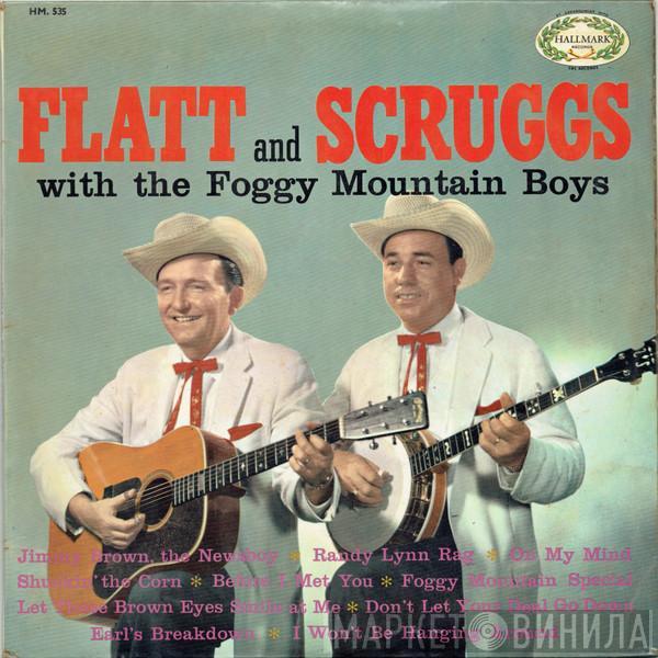 Flatt & Scruggs, The Foggy Mountain Boys - Flat And Scruggs With The Foggy Mountain Boys