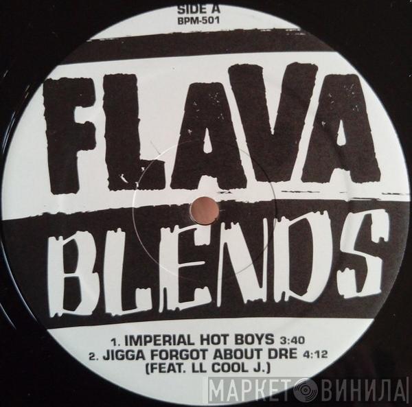  - Flava Blends