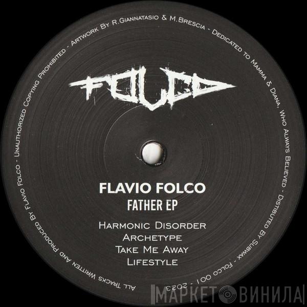 Flavio Folco - Father EP