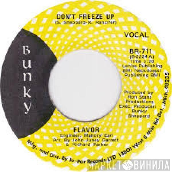  Flavor   - Don't Freeze Up