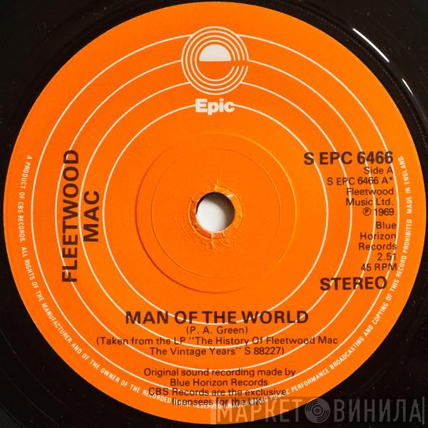 Fleetwood Mac, Danny Kirwan - Man Of The World / Second Chapter