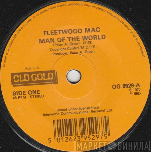 Fleetwood Mac, Humble Pie - Man Of The World / Natural Born Bugie