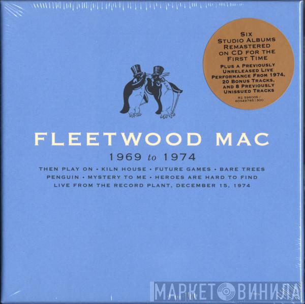 Fleetwood Mac - 1969 To 1974